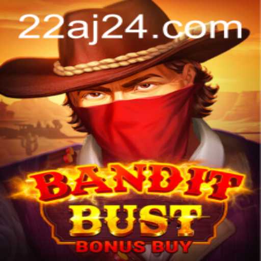 BanditBustBonusBuy: Uma Aventura de Jogo Única com um Toque Moderno